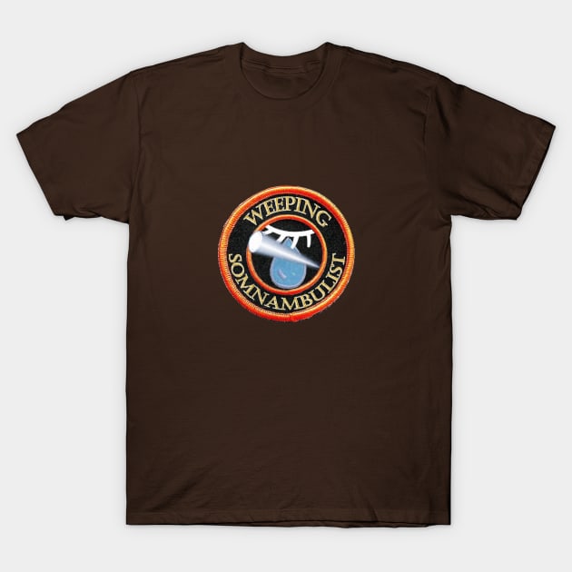 Weeping Somnambulist Patch T-Shirt by Manatee Max